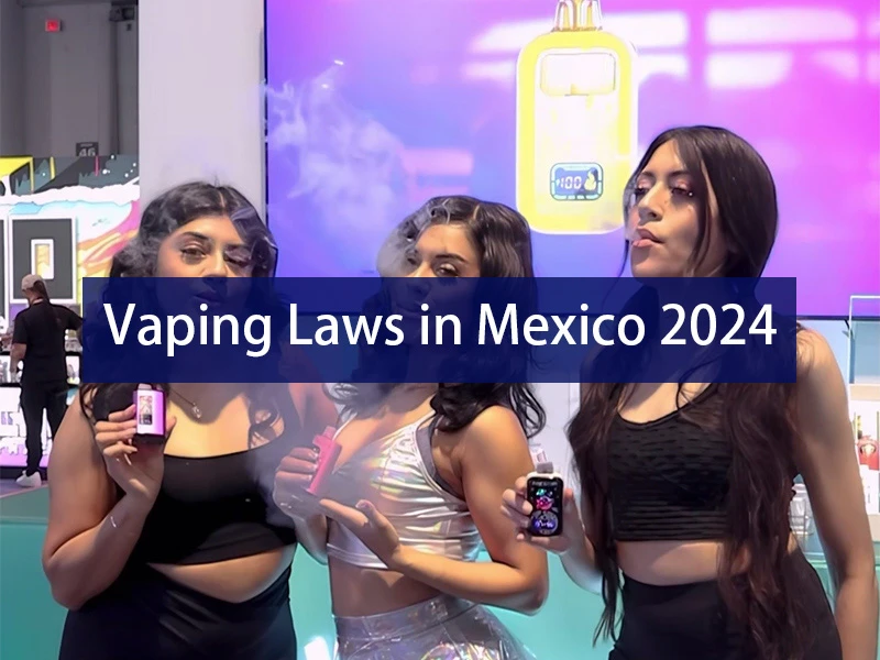 Vaping-Laws-in-Mexico.webp